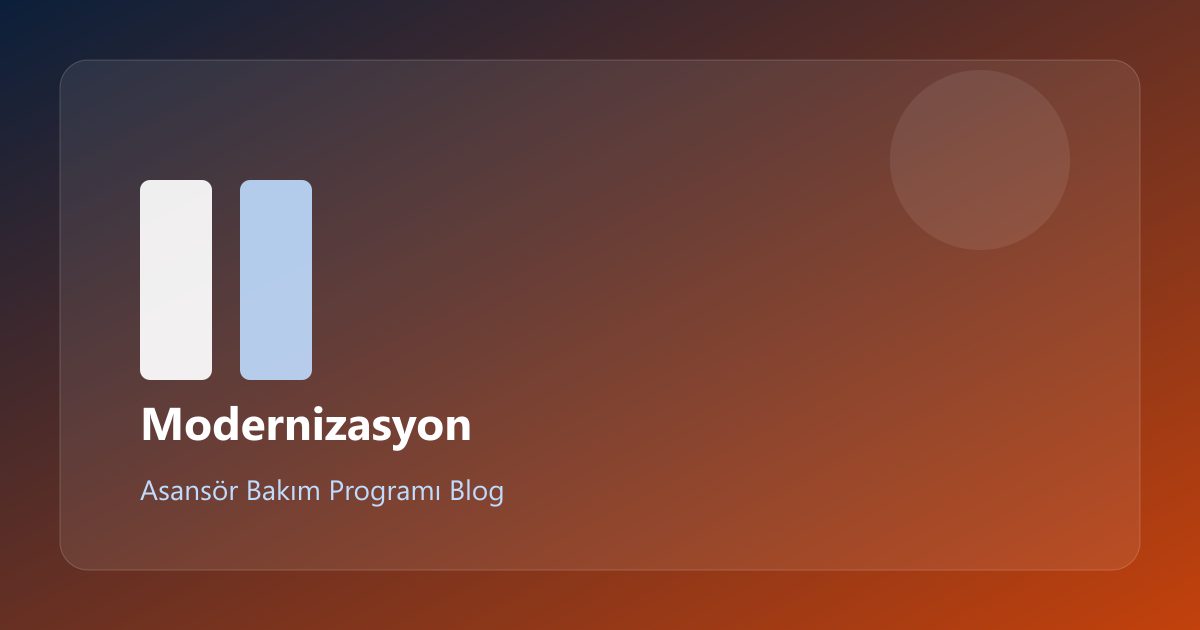 Asansörde Modernizasyon mu, Bakım mı? Karar Matrisi